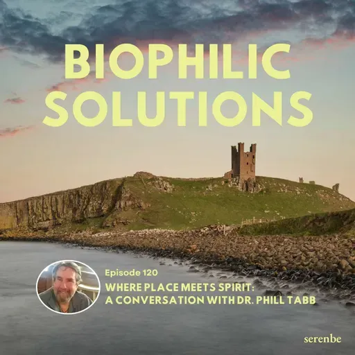 Where Place Meets Spirit: A Conversation with Phill Tabb