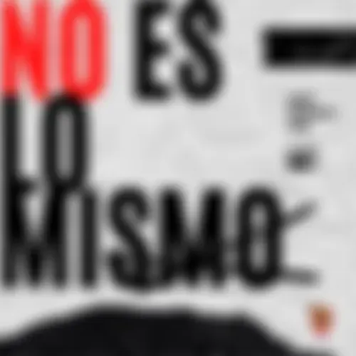 No es lo mismo
