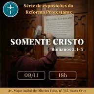 Somente Cristo- Romanos 5.1-5