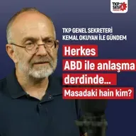 TKP'nin Sesi: Herkes ABD ile anlaşma derdinde… Masadaki hain kim?