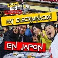 JSC PodCast | Hay discriminacion en Japon?