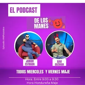 El Podcast de los Manes
