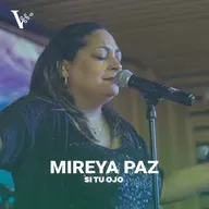 Mireya Paz - Si tu ojo