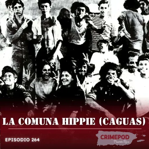 La Comuna Hippie en Caguas