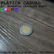 EP: MOMENTOS CASUALES XXXVI