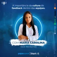 A importância da cultura do feedback dentro das equipes