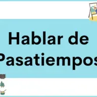 Hablar de Pasatiempos y Gustos en español: Vocabulario y Frases Útiles