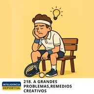 #218. A grandes problemas, remedios creativos