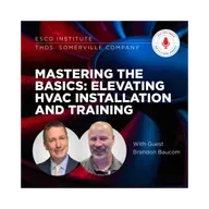 Mastering the Basics: Elevating HVAC Installation and Training