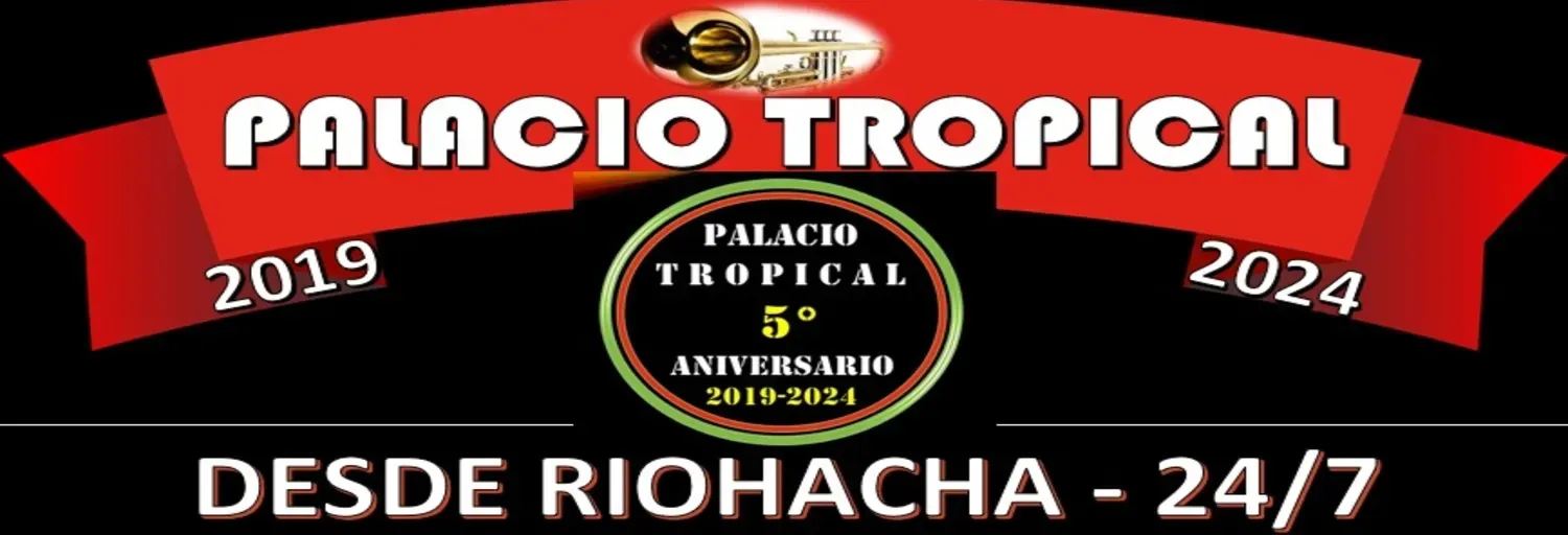 PALACIO TROPICAL