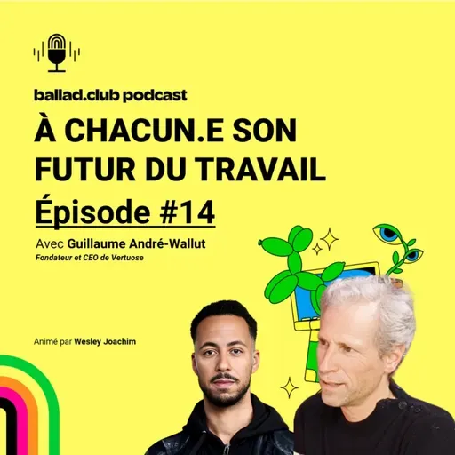 #14 • Guillaume André-Wallut : consultant modèles économiques durables et stratégies circulaires