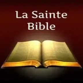 LA SAINTE BIBLE