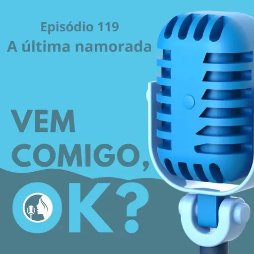 #119. A última namorada
