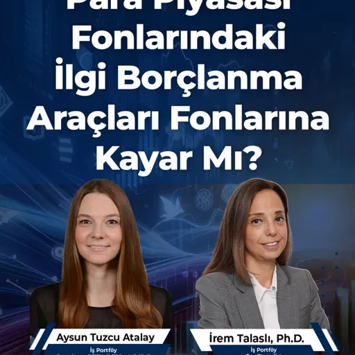 Para Piyasası Fonlarındaki İlgi Borçlanma Araçları Fonlarına Kayar Mı?