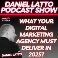 What Your Digital Marketing Agency MUST Deliver in 2025