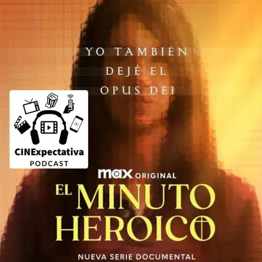 Episodio 129 El minuto heroico