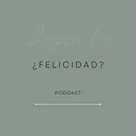 ¿Felicidad?