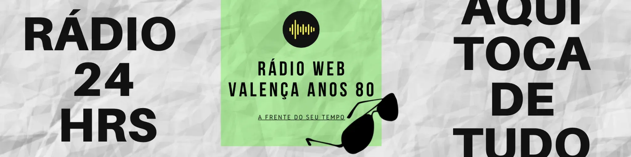 Radio Web Valença Anos 80
