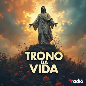 Radio Trono Da Vida