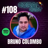 #108 - Bruno Colombo - Coral Cast
