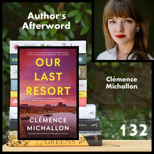 132: Clémence Michallon (Our Last Resort)