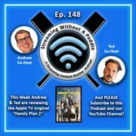 Ep. 148 (Podcast) - Review of "Family Plan 2" - Apple TV Original