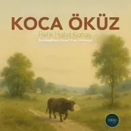 Refik Halid Karay - Koca Öküz
