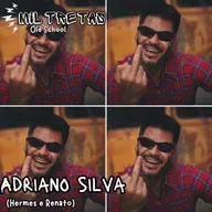Adriano Silva (Hermes & Renato)