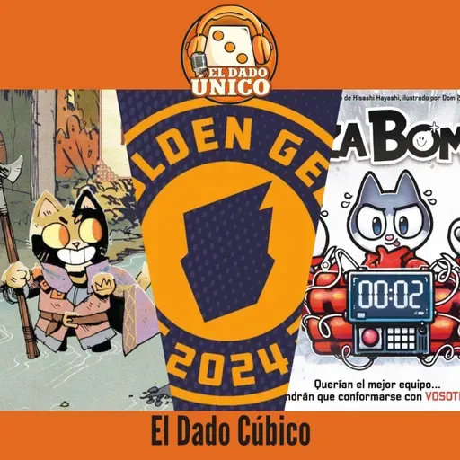 El Dado Único 2x60 - Golden Geek, Nominados Spiel des Jahres, Root y Cazabombas