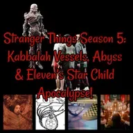 Stranger Things Season 5: Kabbalah Vessels, Abyss & Eleven's Star Child Apocalypse! BONUS