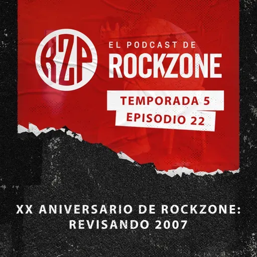 XX Aniversario de RockZone: Revisando 2007
