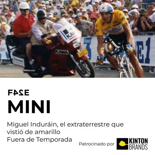 Miguel Induráin, el extraterrestre que vistió de amarillo | FASE MINI | Fuera de Temporada