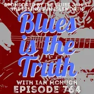 Blues is the Truth 764