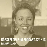 Börsepeople im Podcast S21/13: Barbara Sladek
