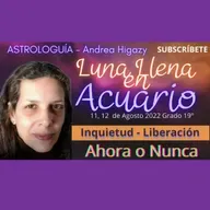 Luna Llena en Acuario - 11,12 de Agosto 2022