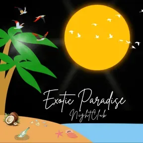 Exotic Paradise NightClub