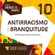 [EP10] Antirracismo e branquitude: a Psicologia diante do espelho