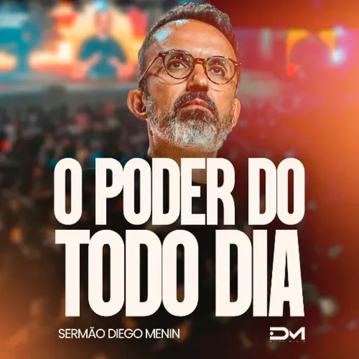 O PODER DO TODO DIA