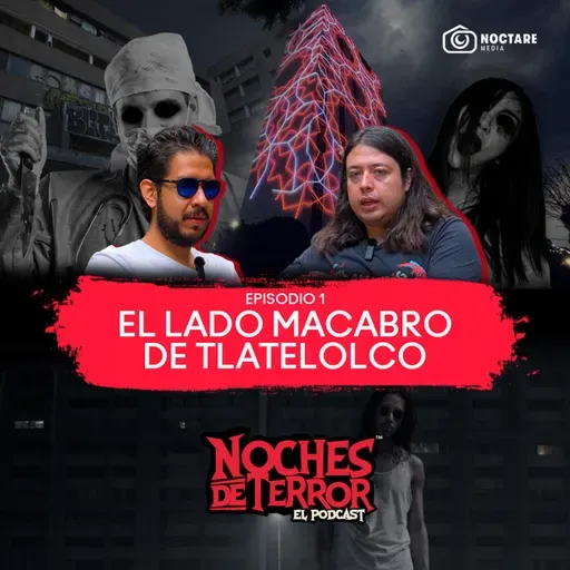 Los Fantasmas de Tlatelolco: Lo que NADIE se atreve a contar
