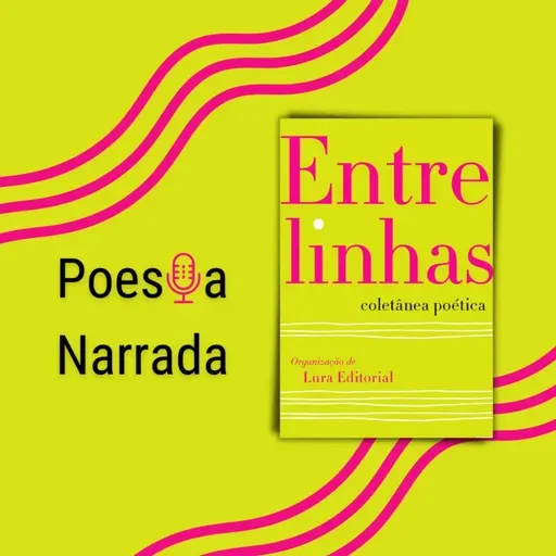 P10 E4 - Livros Café e Companhia | Sinopse Narrada: "Entrelinhas" de Dirceu Luiz Simon | ENTRELINHAS