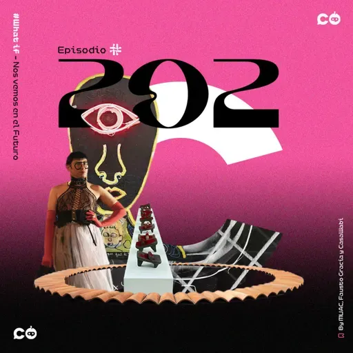 Temp. 8 Ep. 202 - Museos como fuente de inspiración