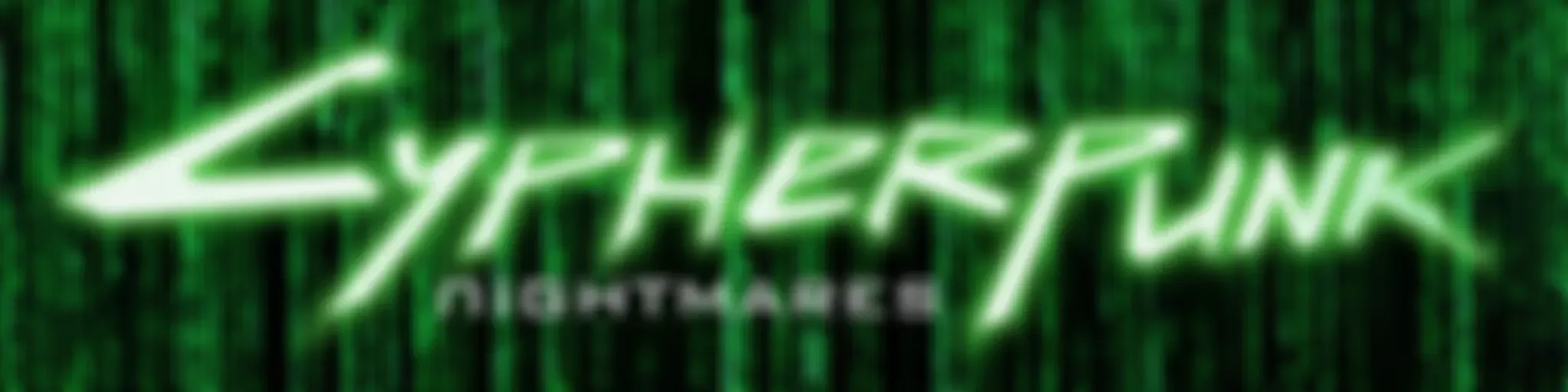 Cypherpunk Nightmares, El Podcast Más Futurista Del Planeta