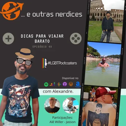 Episódio 48 - Dicas para viajar barato