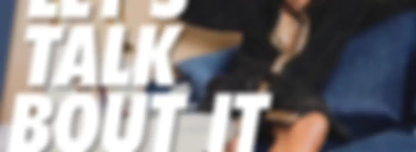 "Fck It Let's Talk Bout It"