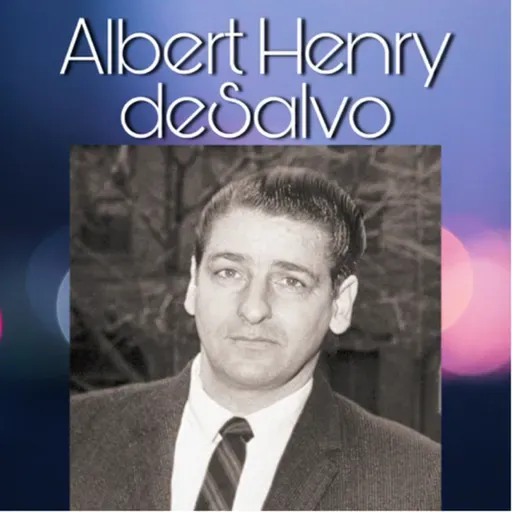 Capítulo 83:Albert Henry deSalvo