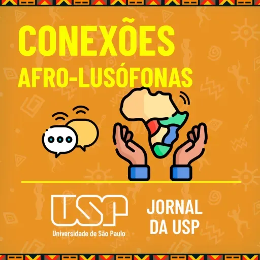 Conexões Afro-Lusófonas #11: O racismo no Brasil sob o olhar de intercambistas africanos