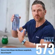 Warum Dein Körper das Wasser auspinkelt, das er braucht (#573)