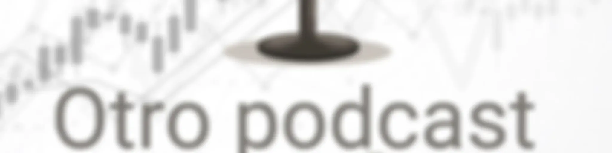 Otro podcast bursátil