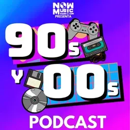 90s y 00s Podcast