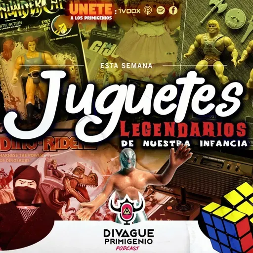 Especial de juguetes legendarios